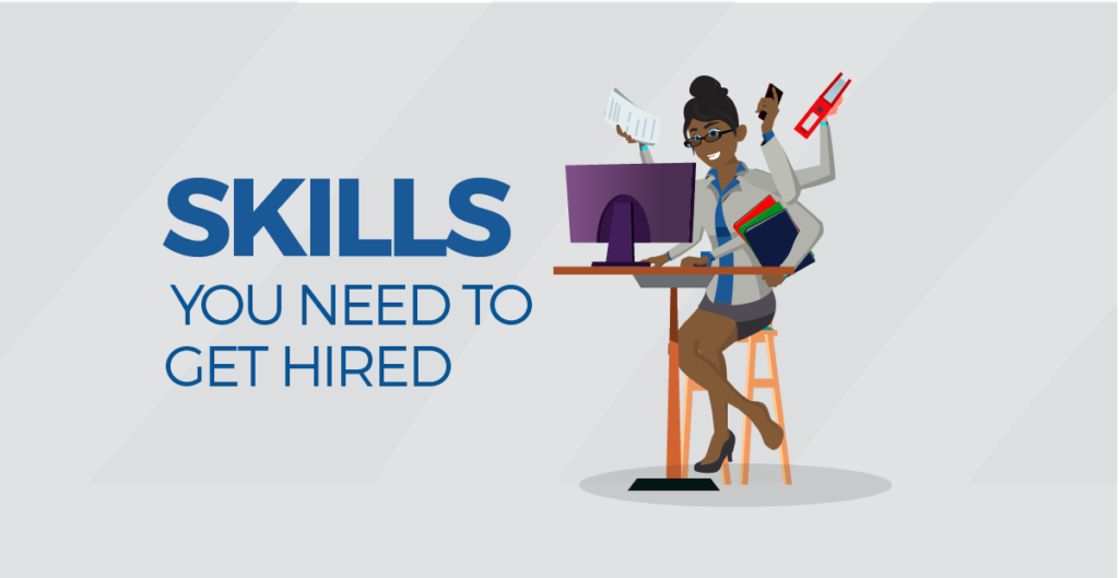 Top 5 Skills Employers Want To See In A Qualified Candidate | Jobberman